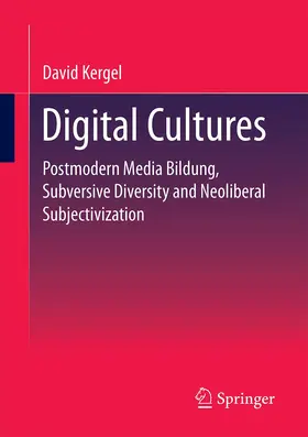 Kergel |  Digital Cultures | Buch |  Sack Fachmedien