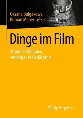 Mauer / Bulgakowa |  Dinge im Film | Buch |  Sack Fachmedien