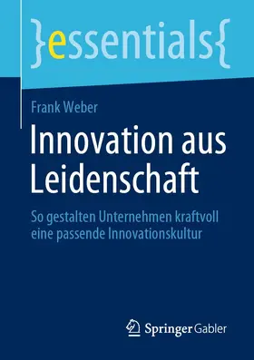 Weber | Innovation aus Leidenschaft | E-Book | sack.de