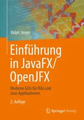 Steyer | Einführung in JavaFX/OpenJFX | E-Book | www2.sack.de