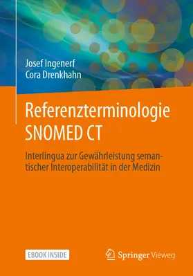 Ingenerf / Drenkhahn |  Referenzterminologie SNOMED CT | Buch |  Sack Fachmedien