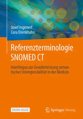 Ingenerf / Drenkhahn |  Referenzterminologie SNOMED CT | eBook | Sack Fachmedien
