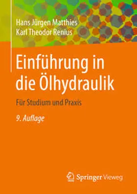Matthies / Renius |  Einführung in die Ölhydraulik | eBook | Sack Fachmedien