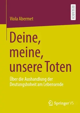 Abermet |  Deine, meine, unsere Toten | Buch |  Sack Fachmedien