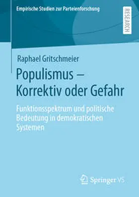 Gritschmeier |  Populismus – Korrektiv oder Gefahr | eBook | Sack Fachmedien