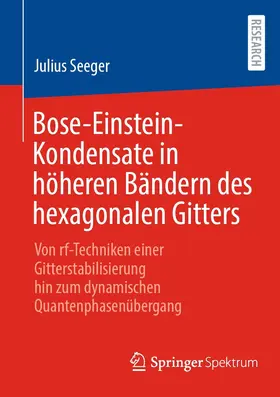 Seeger |  Bose-Einstein-Kondensate in höheren Bändern des hexagonalen Gitters | eBook | Sack Fachmedien