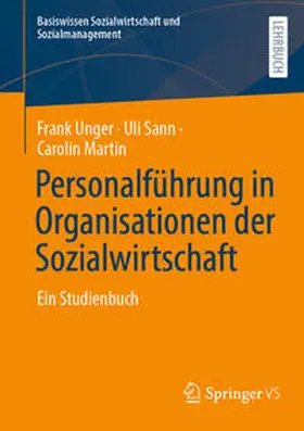Unger / Sann / Martin |  Personalführung in Organisationen der Sozialwirtschaft | eBook | Sack Fachmedien