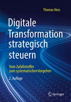 Hess | Digitale Transformation strategisch steuern | Buch | 978-3-658-36186-0 | sack.de