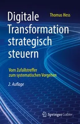 Hess |  Digitale Transformation strategisch steuern | eBook | Sack Fachmedien