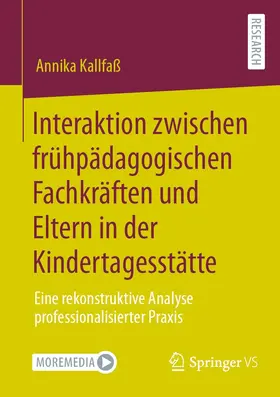 Kallfaß | Interaktion zwischen frühpädagogischen Fachkräften und Eltern in der Kindertagesstätte | E-Book | sack.de