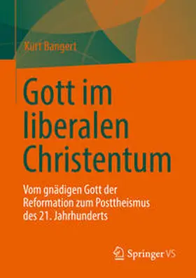 Bangert |  Gott im liberalen Christentum | eBook | Sack Fachmedien