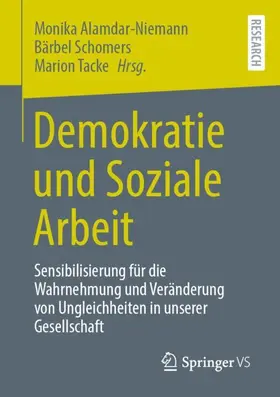 Alamdar-Niemann / Tacke / Schomers |  Demokratie und Soziale Arbeit | Buch |  Sack Fachmedien