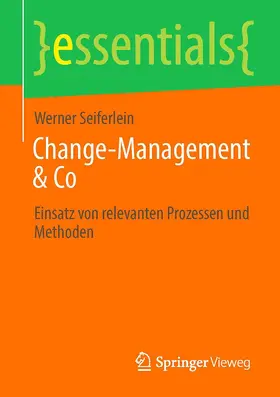 Seiferlein |  Change-Management & Co | Buch |  Sack Fachmedien
