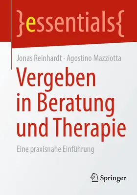 Reinhardt / Mazziotta | Vergeben in Beratung und Therapie | E-Book | sack.de