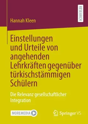 Kleen |  Einstellungen und Urteile von angehenden Lehrkräften gegenüber türkischstämmigen Schülern | Buch |  Sack Fachmedien