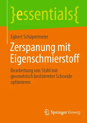 Schäpermeier | Zerspanung mit Eigenschmierstoff | E-Book | sack.de