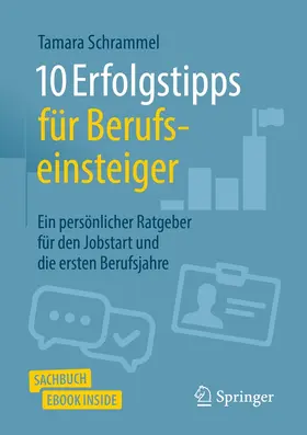 Schrammel | 10 Erfolgstipps für Berufseinsteiger | E-Book | sack.de