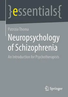 Thoma |  Neuropsychology of Schizophrenia | eBook | Sack Fachmedien