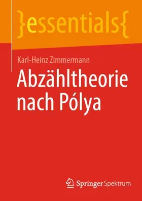 Zimmermann |  Abzähltheorie nach Pólya | Buch |  Sack Fachmedien