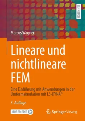 Wagner |  Lineare und nichtlineare FEM | Buch |  Sack Fachmedien