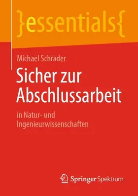 Schrader |  Sicher zur Abschlussarbeit | Buch |  Sack Fachmedien