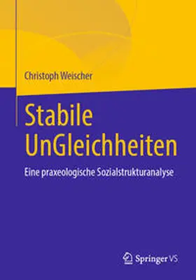 Weischer |  Stabile UnGleichheiten | eBook | Sack Fachmedien