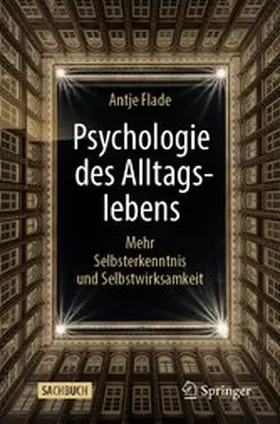 Flade |  Psychologie des Alltagslebens | eBook | Sack Fachmedien