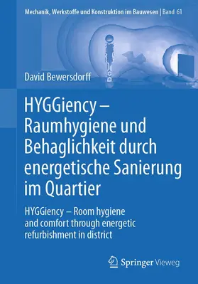 Bewersdorff |  HYGGiency - Raumhygiene und Behaglichkeit durch energetische Sanierung im Quartier | eBook | Sack Fachmedien