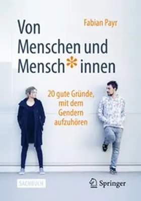 Payr | Von Menschen und Mensch*innen | E-Book | www2.sack.de