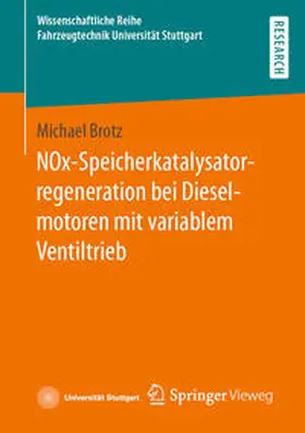 Brotz |  NOx-Speicherkatalysatorregeneration bei Dieselmotoren mit variablem Ventiltrieb | eBook | Sack Fachmedien