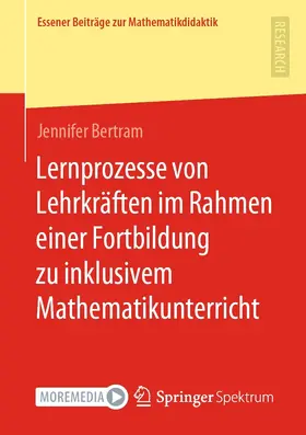 Bertram |  Lernprozesse von Lehrkräften im Rahmen einer Fortbildung zu inklusivem Mathematikunterricht | eBook | Sack Fachmedien