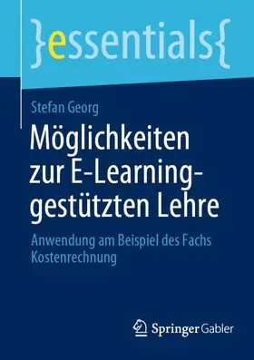 Georg |  Möglichkeiten zur E-Learning-gestützten Lehre | Buch |  Sack Fachmedien