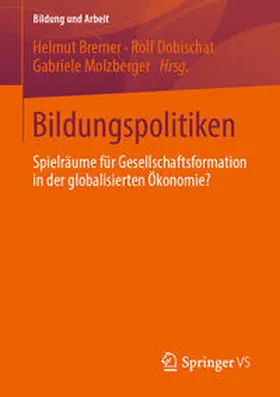 Bremer / Dobischat / Molzberger | Bildungspolitiken | E-Book | sack.de