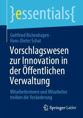 Schat / Richenhagen |  Vorschlagswesen zur Innovation in der Öffentlichen Verwaltung | Buch |  Sack Fachmedien