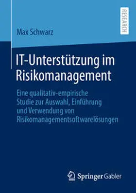 Schwarz | IT-Unterstützung im Risikomanagement | E-Book | sack.de