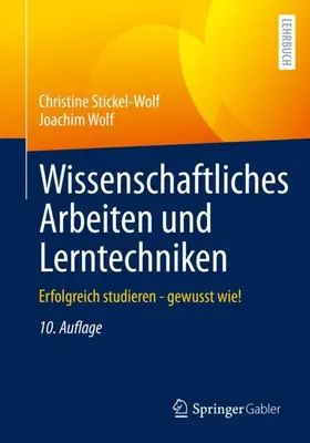 Wolf / Stickel-Wolf |  Wissenschaftliches Arbeiten und Lerntechniken | Buch |  Sack Fachmedien