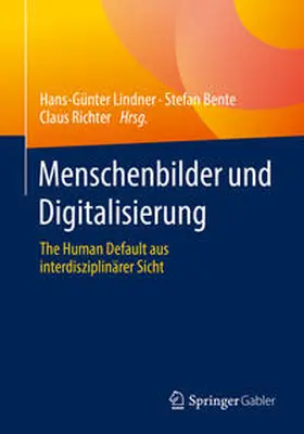 Lindner / Bente / Richter |  Menschenbilder und Digitalisierung | eBook | Sack Fachmedien