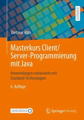 Abts |  Masterkurs Client/Server-Programmierung mit Java | Buch |  Sack Fachmedien