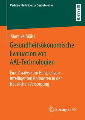 Mähs |  Gesundheitsökonomische Evaluation von AAL-Technologien | Buch |  Sack Fachmedien
