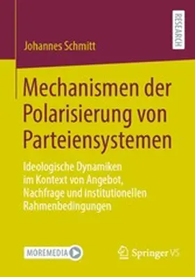 Schmitt |  Mechanismen der Polarisierung von Parteiensystemen | eBook | Sack Fachmedien