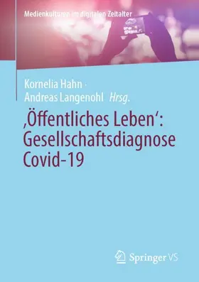 Langenohl / Hahn |  ¿Öffentliches Leben¿: Gesellschaftsdiagnose Covid-19 | Buch |  Sack Fachmedien