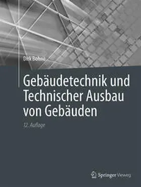 Bohne |  Gebäudetechnik und Technischer Ausbau von Gebäuden | eBook | Sack Fachmedien