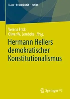 Frick / Lembcke |  Hermann Hellers demokratischer Konstitutionalismus | eBook | Sack Fachmedien