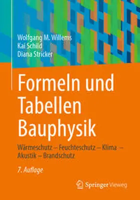 Willems / Schild / Stricker |  Formeln und Tabellen Bauphysik | eBook | Sack Fachmedien
