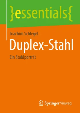 Schlegel |  Duplex-Stahl | Buch |  Sack Fachmedien
