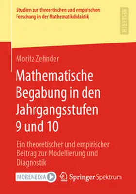 Zehnder | Mathematische Begabung in den Jahrgangsstufen 9 und 10 | E-Book | sack.de