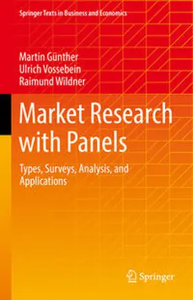 Günther / Wildner / Vossebein |  Market Research with Panels | Buch |  Sack Fachmedien