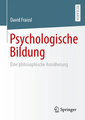 Fraissl |  Psychologische Bildung | Buch |  Sack Fachmedien