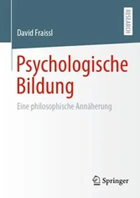 Fraissl |  Psychologische Bildung | eBook | Sack Fachmedien