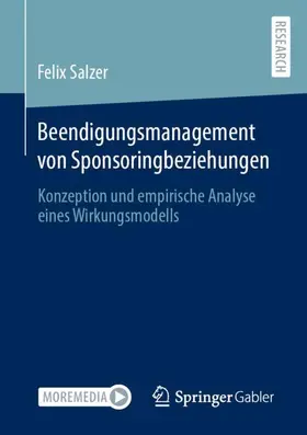 Salzer |  Beendigungsmanagement von Sponsoringbeziehungen | Buch |  Sack Fachmedien